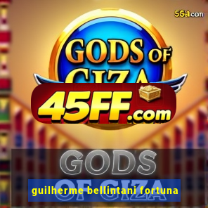 guilherme bellintani fortuna